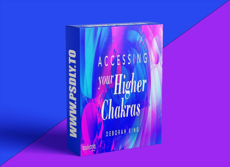 Deborah King Accessing Your 36 Higher Chakras