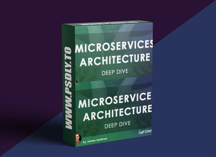 Dometrain - Deep Dive: Microservices Architecture