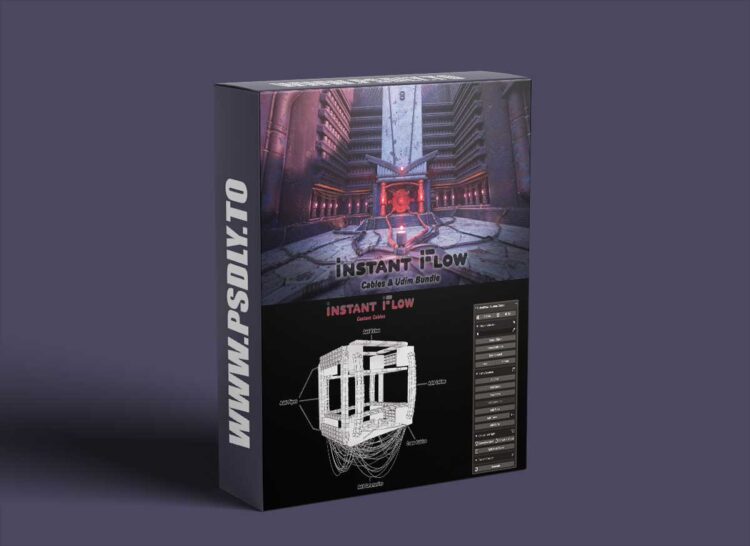 InstantFlow : Cables & Udim Bundle v1.0