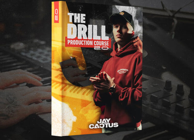 Jay Cactus The Drill Production Course 2.0