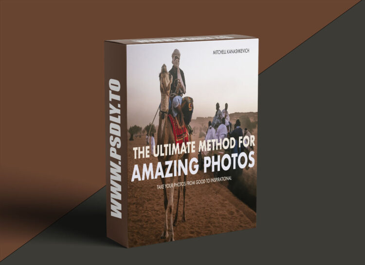 Mitchell Kanashkevich - The Ultimate Guide to Amazing Photos