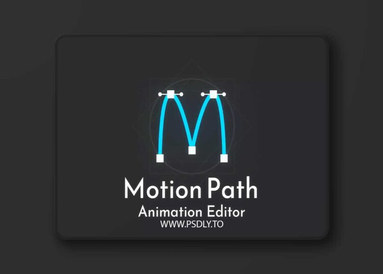 Motion Path Animation Editor v2.2.1