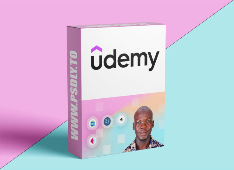 Python Fullstack Mastery: Build Modern Web Apps with Django