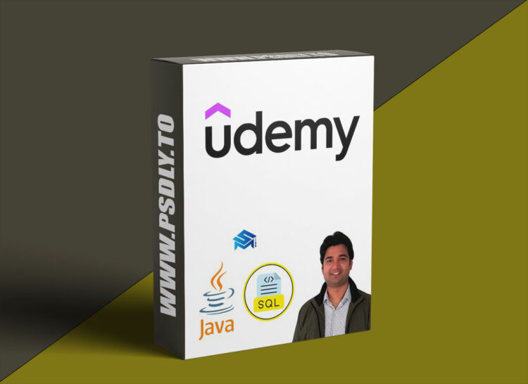 Udemy – Build Projects using Java JDBC & SQL with Practical Skills