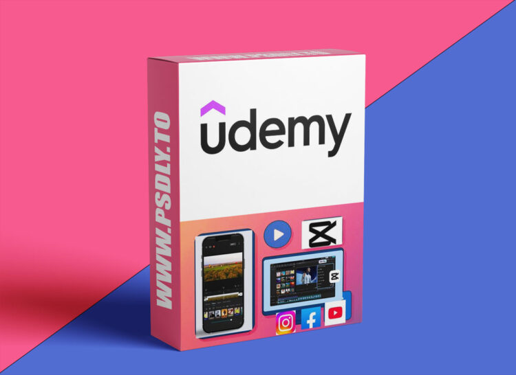 Udemy – CapCut Video Editing: From Beginner to Advanced