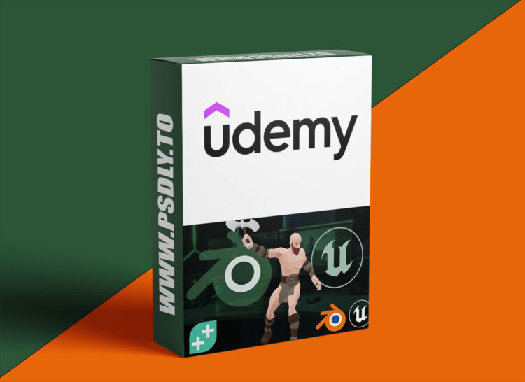 Udemy – From Blender to Unreal: Game Assets, Characters, Animation