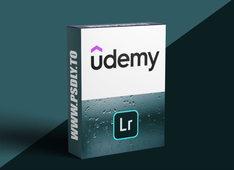 Udemy – Mastering Adobe Lightroom - A Guide To Photo Editing