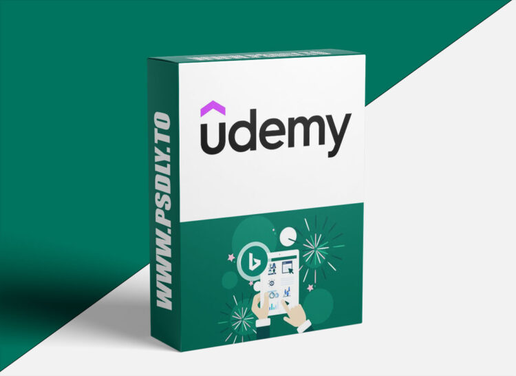 Udemy – Microsoft Ads Mastery 2025: Complete Campaigns & Features!