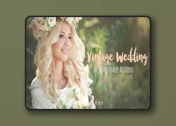 Vintage Wedding Photoshop Actions 153624
