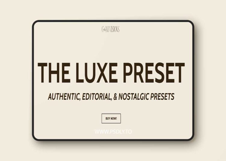 G&M Visions - The Luxe Preset